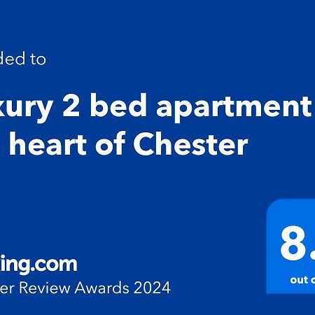 Luxury 2 Bed Apartment In The Heart Of تشيستر المظهر الخارجي الصورة